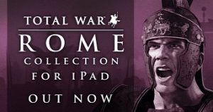Rome total war collection bundle out now for ipad ported by feral interactive