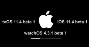 Apple seeds first ios 11 4 tvos 11 4 and watchos 4 3 1 betas to developers