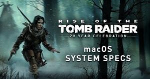 Rise of the tomb raider will support intel amd radeon and nvidia gpus on macos