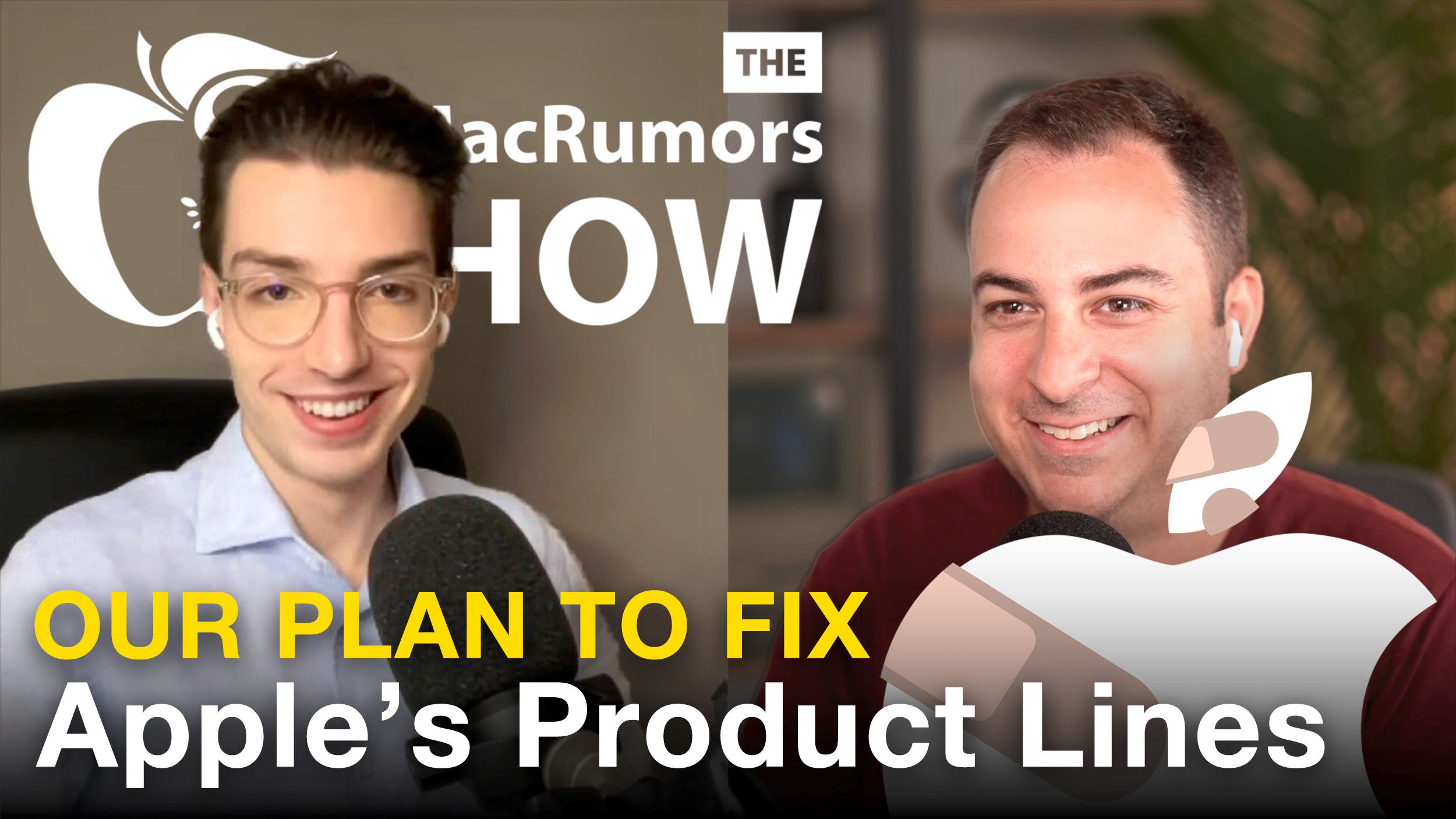 The MacRumors Show Fixing Apples Product Lines Thumb 1.jpg